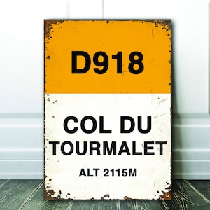 Col Du Tourmalet Tour de France  Sign - Gift For Cyclist