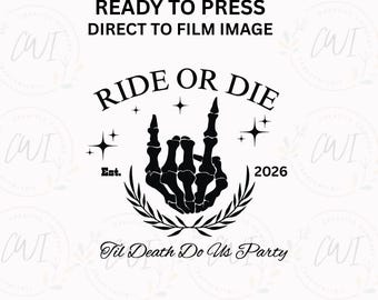 Transferencia térmica Ride or Die Skeleton Bride DTF, camiseta gótica para despedida de soltera, lista para planchar.