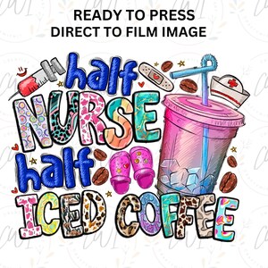 Nurse Coffee Scrubs Gloves DTF Transfer, Medical Love Iron-On Design, Direct To Film Print