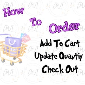 May include: A graphic featuring a light yellow shopping cart containing a purple shopping bag with two small pink discount tags. The text reads: How To Order, Add To Cart, Update Quantiy, Check Out. The background has a faint repeating logo.