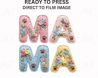Letras bordadas MAMA en hilo, transferencia DTF, diseño de camiseta de punto acogedor, listo para planchar mediante transferencia térmica directa sobre película.