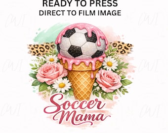 Trasferimento termico DTF "Soccer Mama Ice Cream Cone", design per maglietta con pallone da calcio e dessert, trasferimento termico pronto all'uso per mamme sportive.