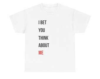 Tay fan red 22 style I bet you think about me t shirt