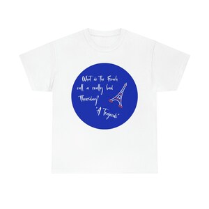 French pun t shirt trajeudi