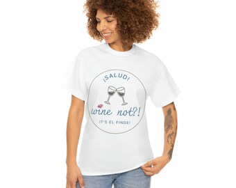 Funny Spanish t shirt Salud its el finde