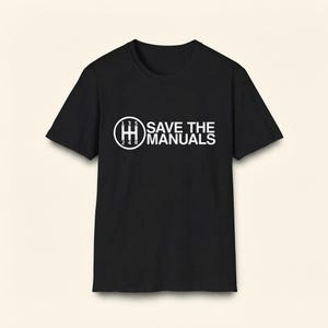 T-shirt « Sauvez les manuels » : Cadeau pour passionnés d'automobile