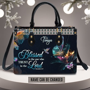 Christianart Designer Handbags, Blessed Is The One Who Trusts In The Lord Jeremiah 17:7, Personalized Gifts, Gifts for Women.
