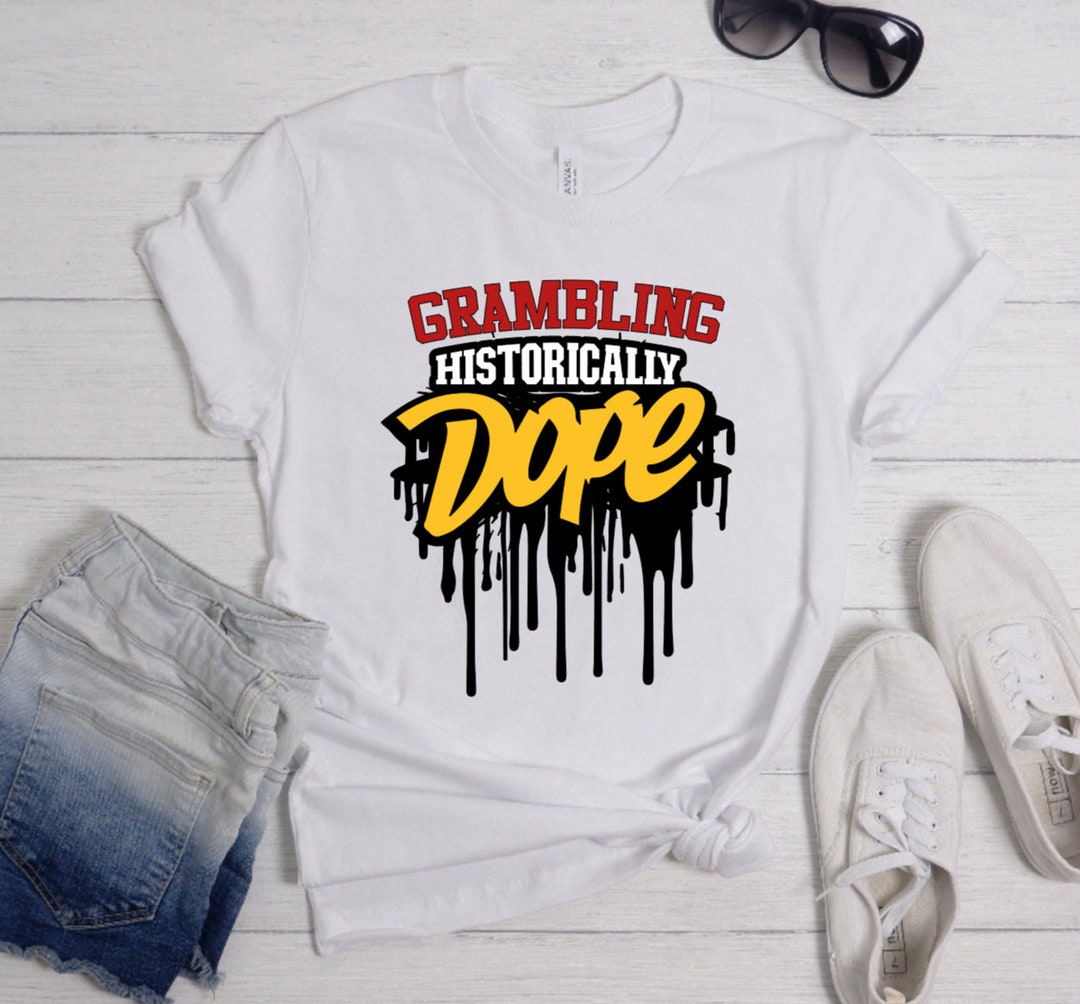 Grambling Historically Dope Drip Etsy