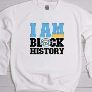 I am Black History Southern University