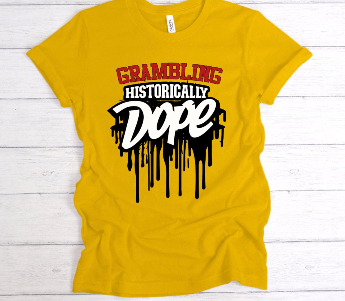 Grambling Historically Dope Drip Etsy