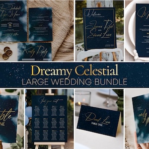 May include: A collection of navy blue wedding stationery with gold script. Includes invitations, menus, table cards, and a welcome sign. The text "Dreamy Celestial Large Wedding Bundle" is displayed in gold.