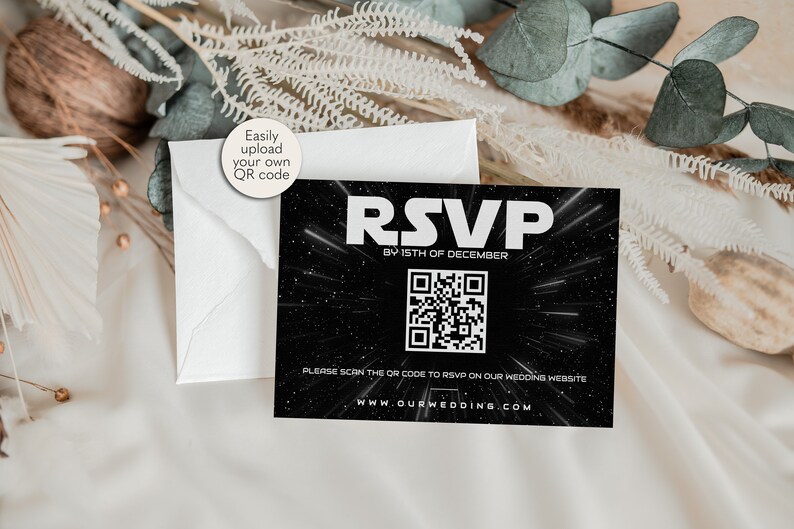 May include: A black and white RSVP card with a Star Wars themed design. The card features a QR code and the text "RSVP by 15th of December" and "Please scan the QR code to RSVP on our wedding website www.ourwedding.com".