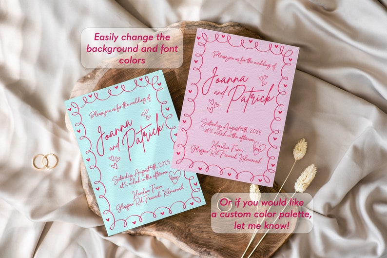 May include: Two wedding invitations, one light blue and one pink, with red script. The invitations read "Joanna and Patrick" and include the wedding date and location. The text "Easily change the background and font colors" is also visible.
