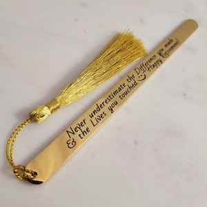 Never Underestimate the Difference you made & the Lives you touched Bookmark. Best Retirement Gift for Men Women Coworkers.