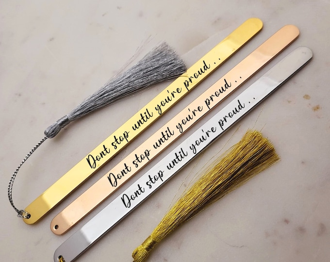 Don't Stop Until You're Proud. Personalized Bookmarks Engraved. Gift for Book Lovers Women Men Kids. Inspirational Custom Bookmark Gifts.