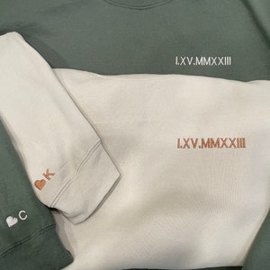 Custom Embroidered Sweatshirt/Hoodie With Roman Numeral Date + Heart Initial On Sleeve (Free shipping with 2+ items)