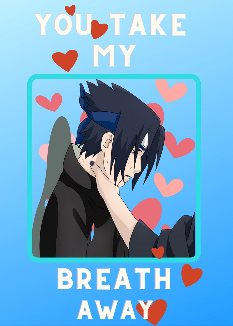 Sasuke Uchiha/ Naruto/ Valentine's Day Card/ Anime Card - Etsy