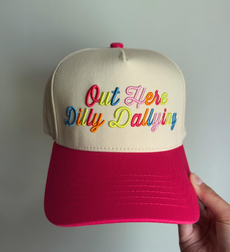 Out Here Dilly Dallying Hat | preppy, colorful hat, cute summer trucker hat, beach day, lake day Hot Pink