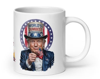 Donald Trump Satirical Mug – 'World’s Dumbest President' | Crumbling USA Flames | Top Hat Flag Caricature | Political Humor Mug