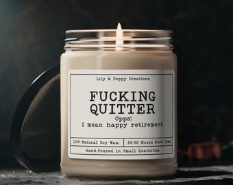 Quitter Candle, Retirement Candle, Funny Retirement Gift, Funny Coworker Gift, Retirement Gift for Teacher, Rude Candle, Gag Candle Gift
