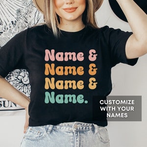 Custom Name List Shirt, Custom Vintage Shirt, Personalized Name Shirt, Funny List TShirt, Custom Gift, Custom Mom Shirt, Gift For Mother