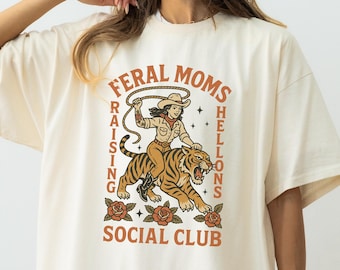 Camiseta Feral Moms Social Club Comfort Colors®, camiseta engraçada para mães, camiseta sarcástica, camiseta de humor adulto, camiseta sarcástica, camiseta da vida de mãe