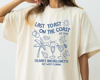 Benutzerdefinierte Bachelorette Shirt, letzter Toast auf dem Coach Shirt, Strand Bach Tshirt, Küsten Bachelorette Shirt, Brautparty T-Shirt, Komfort Farben