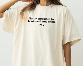 Chemise livres et vrai crime, chemise vrai crime, chemise livre drôle, sweat-shirt Witchy Vibes, chemise de détective, chemise amateur de livres, chemise de meurtre