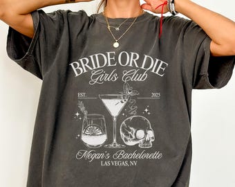 Magliette per addio al nubilato Bride Or Die, divertenti magliette per feste di addio al nubilato di Halloween, regalo per damigelle d'onore spettrale, maglietta sposa scheletro, addio al nubilato gotico