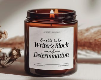 Smells Writers Block Candle, Writing A Bestseller Candle, Determination Candle, Gift for Author, Care Package Candle, Writer's Block Candle