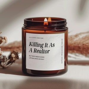 Killing It As A Realtor Candle, Best Realtor Candle, Home Closing Gift, Coworker Gift, Real Estate Gift, Custom Funny Candle, Realtor Gift