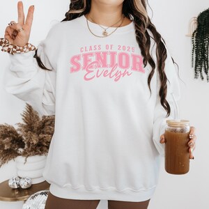 Custom Senior 2025 Sweatshirt, Class of 2025, College Graduation Gift, Graduating Senior Sweatshirt, High School Graduation, Personalized