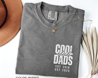 クール・ダッド・クラブ コンフォートカラーズ®シャツ、カスタムパパシャツ、新米パパシャツ、父の日ギフト、最高のパパシャツ、娘からの贈り物、パパの誕生日
