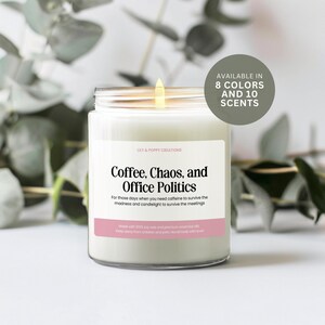 Coffee, Chaos, and Office Politics Candle, Scented Soy Candle, Funny Gift for Boss, Gift from Employee for Boss, Office Party Gift, Gag Gift