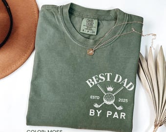 Chemise Best Dad By Par Comfort Colors®, chemise de golf personnalisée pour papa, cadeau fête des pères, chemise de golf pour papa, cadeau nouveau papa, cadeau d'anniversaire pour papa
