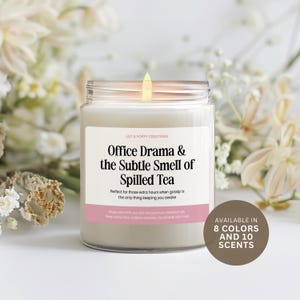 Office Drama and Subtle Smell of Spilled Tea Candle, Boss Gift, Funny Candle, Funny Coworker Gift, Entrepreneur Gift, Funny Girl Boss Gift