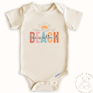 Life Is Better at the Beach Baby Onesie® -Summer Beach Baby Outfit - Coastal Baby Shower Gift - Vacation Baby Clothes - Ocean Theme Bodysuit