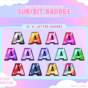 13 'A' LetterTwitch Sub/Bit Badges / Kawaii / Streamer / Shiny / Letter / Gold / Sparkle / Stars / Pride / Emote / Twitch Sub Badges