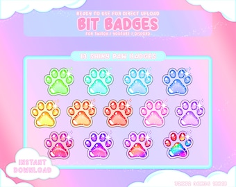 May include: Thirteen colorful paw print badges with a shiny, glittery effect. The badges are arranged in three rows of four, with a rainbow paw print badge in the bottom right corner. The text "READY TO USE FOR DIRECT UPLOAD BIT BADGES FOR TWITCH/YOUTUBE/DISCORD" is at the top of the image. The text "13 SHINY PAW BADGES" is in the middle of the image. The text "INSTANT DOWNLOAD" is at the bottom left of the image. The text "72X72 36X36 18X18" is at the bottom right of the image.