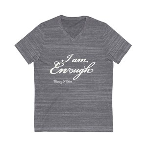 I Am Enough T-Shirt