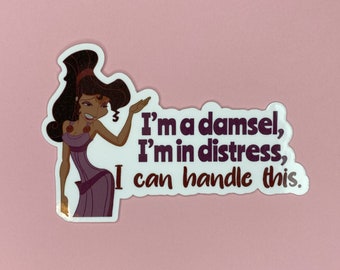 Megara, "I'm a damsel, I'm in distress, I can handle this" Sticker | Hercules Sticker | Waterproof Vinyl Sticker
