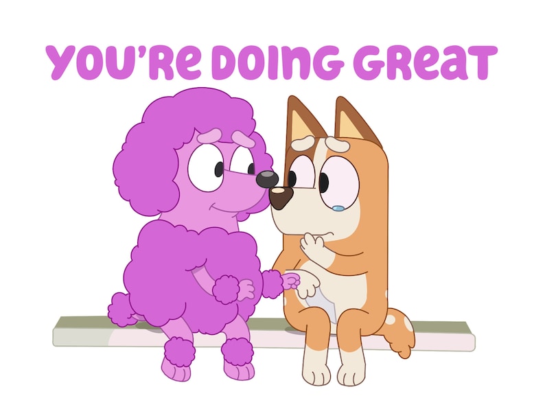 Bluey Printable Mother #39 s Day Card You #39 re Doing Great Card for Mom Bluey Printable Mother #39 s Day Card You #39 re Doing Great Card for Mom