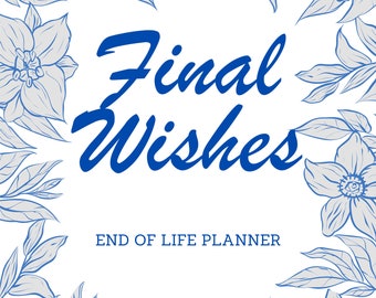 Digital Final Wishes Planner For Goodnotes, Noteshelf, End of Life Planner, Funeral Planner