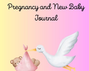 Pregnancy and New Baby Journal