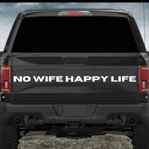 Nenhuma esposa vida feliz, decalque de carro, decalque de carro engraçado, acessórios de carro, decoração de carro, SVG, Cricut SVG, Cricut, decalque de carro de cara, presente de mordaça de cara, presente de cara