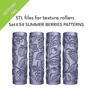 May include: Four cylindrical texture rollers with summer berry patterns. Each roller features a different design: strawberry, currant, blueberry, and raspberry. The text "STL files for texture rollers" and "Set#54 SUMMER BERRIES PATTERNS" is visible.