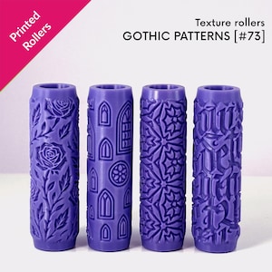 May include: Four purple texture rollers with Gothic patterns. The rollers feature designs of roses, arched windows, geometric shapes, and gothic lettering. The text on the image reads "Printed Rollers" and "GOTHIC PATTERNS [#73]"