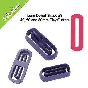 Donut Shape #3 polymer clay cutters, for earrings and pendants, long elegant shapes, three sizes, downloadable STL files for 3D printing