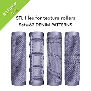 May include: Four cylindrical 3D-printed texture rollers with denim patterns. The rollers are various shades of blue and feature different denim textures, including stitching and pocket details. Text on the image reads "STL files for texture rollers Set#62 DENIM PATTERNS."