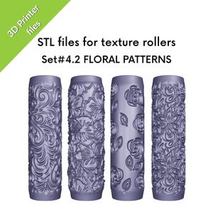 May include: Four cylindrical purple texture rollers featuring embossed floral patterns. The text reads 3D Printer files, STL files for texture rollers, and Set#4.2 FLORAL PATTERNS. These rollers are designed for creating detailed impressions in soft materials.